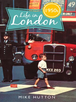 cover image of Life in 1950s London